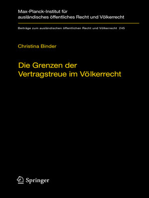 cover image of Die Grenzen der Vertragstreue im Völkerrecht